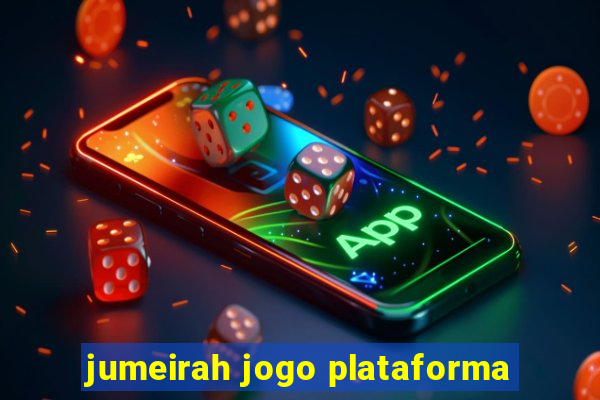 jumeirah jogo plataforma